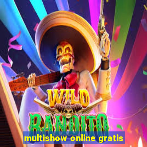 multishow online gratis